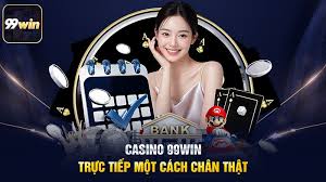 casino-99win-–-khong-gian-casino-truc-tuyen-hap-dan
